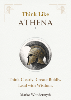 Think Like Athena – Wisdom Guide